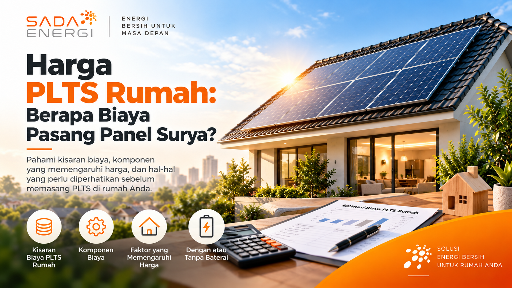 Ilustrasi rumah dengan panel surya dan estimasi biaya pemasangan PLTS